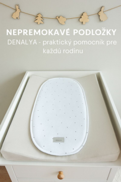 Nepremokavé podložky DENALYA® – praktický pomocník pre každú rodinu