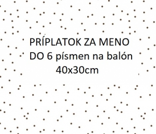 Meno do 6 písmen na balón 40x30cm